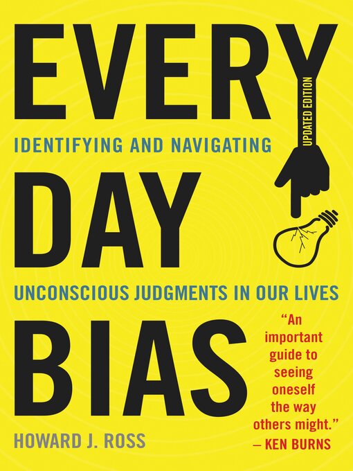 Title details for Everyday Bias by Howard J. Ross - Available